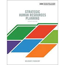Strategic Human Resources Planning, 5th Edition By Monica Belcourt, Mark Podolosky   